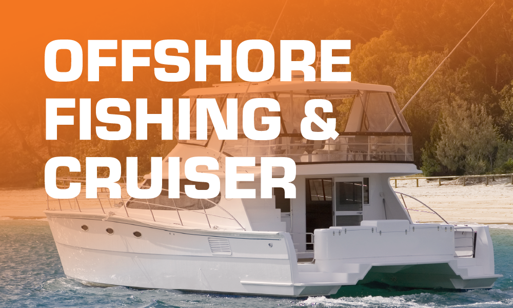Offshore Fishing & Cruiser Solutions